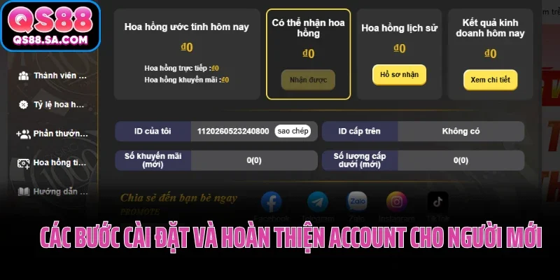 Các bước cài đặt và hoàn thiện account QS88 cho người mới