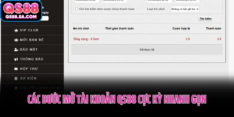 Các bước mở tài khoản QS88 cực kỳ nhanh gọn